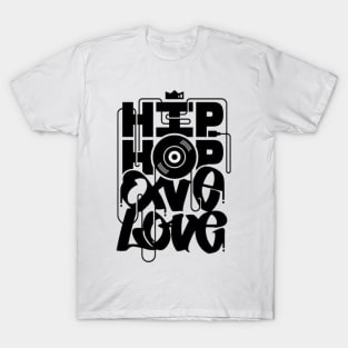 Hip Hop ove love T-Shirt